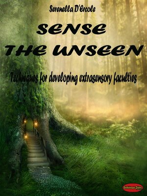 cover image of Sense the Unseen